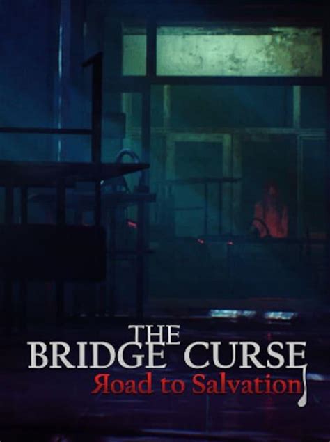The bridge curse road to salvation charwcterz